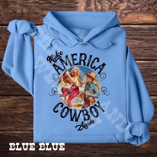 Make America Cowboy Again Hoodie