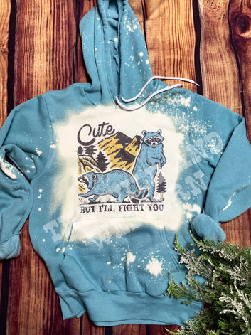 Cute But I'll Fight You Hoodie