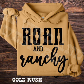 Roan and Ranchy Hoodie