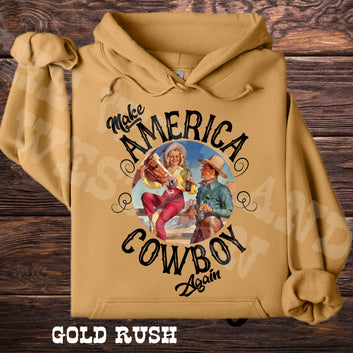 Make America Cowboy Again Hoodie