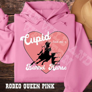 Cupid Find Me A Barrel Horse Valentines Hoodie