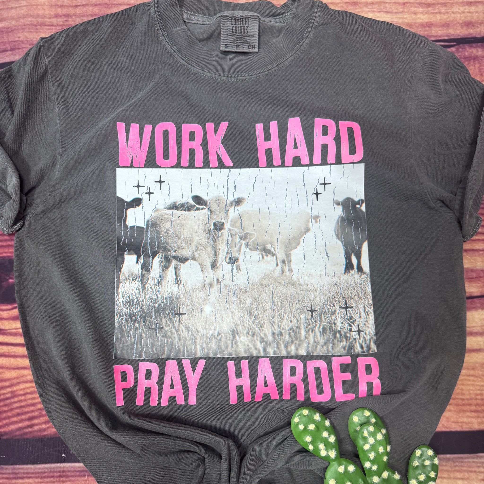 Work Hard Pray Harder Cattle Comfort Colors Graphic Tee