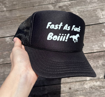 Fast As Fuck Boiii Horse Trucker Hat